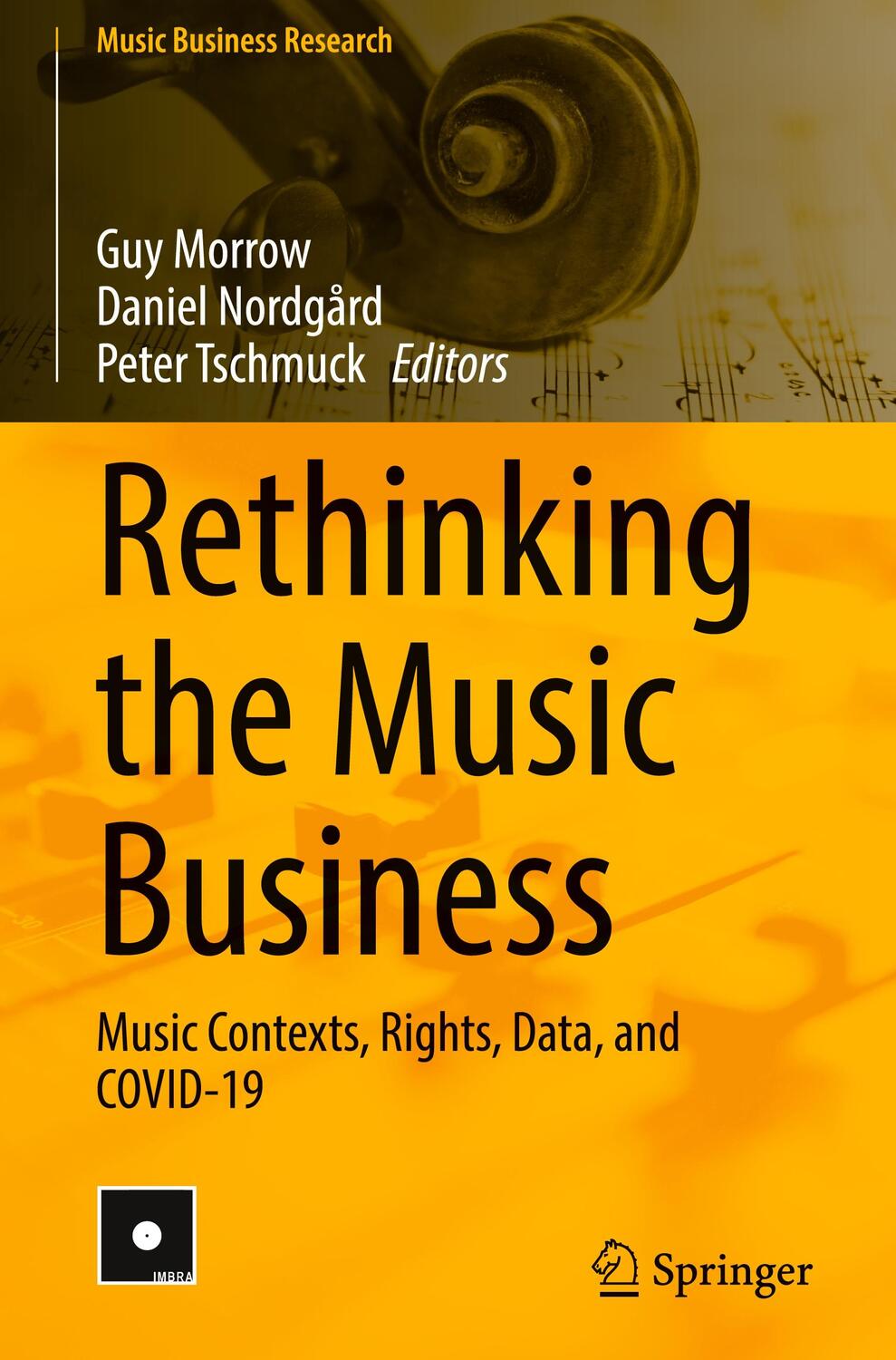 Cover: 9783031095313 | Rethinking the Music Business | Guy Morrow (u. a.) | Buch | x | 2022