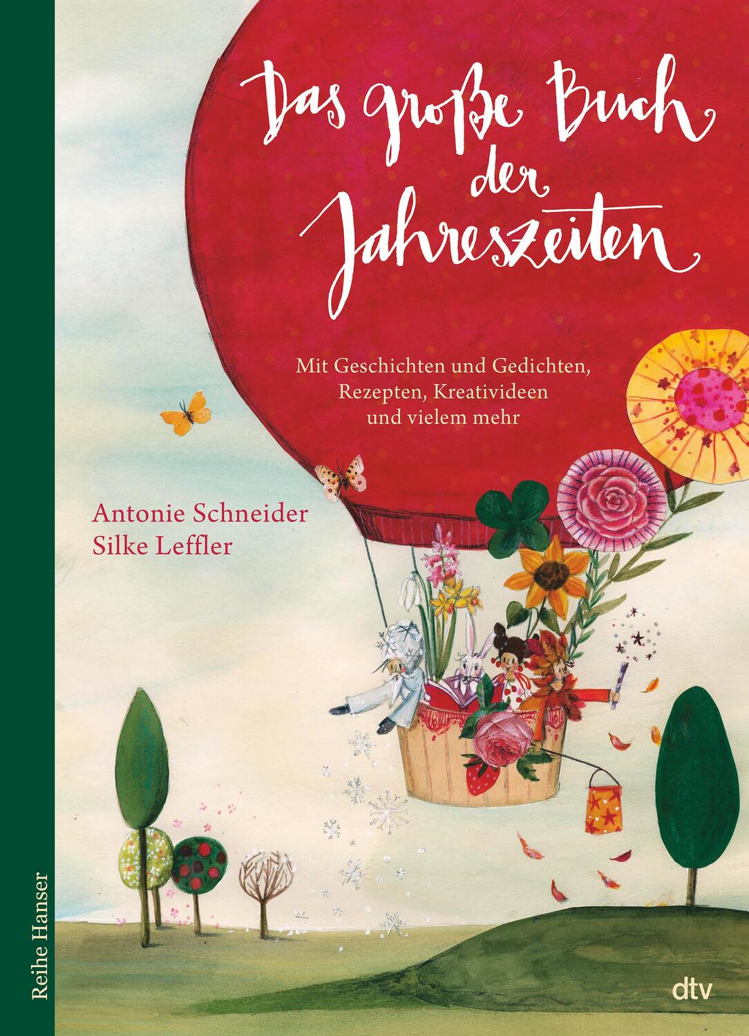 Cover: 9783423641067 | Das große Buch der Jahreszeiten | Antonie Schneider | Buch | 240 S.