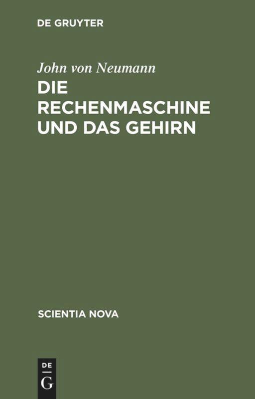 Cover: 9783486452266 | Die Rechenmaschine und das Gehirn | John Von Neumann | Buch | ISSN