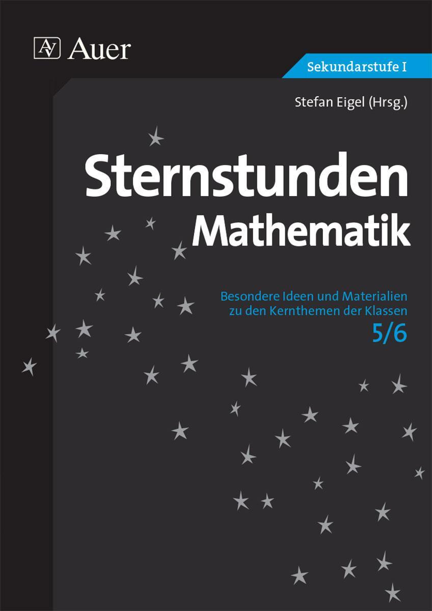 Cover: 9783403074939 | Sternstunden Mathematik Klasse 5/6 | Stefan Eigel | Taschenbuch | 2024