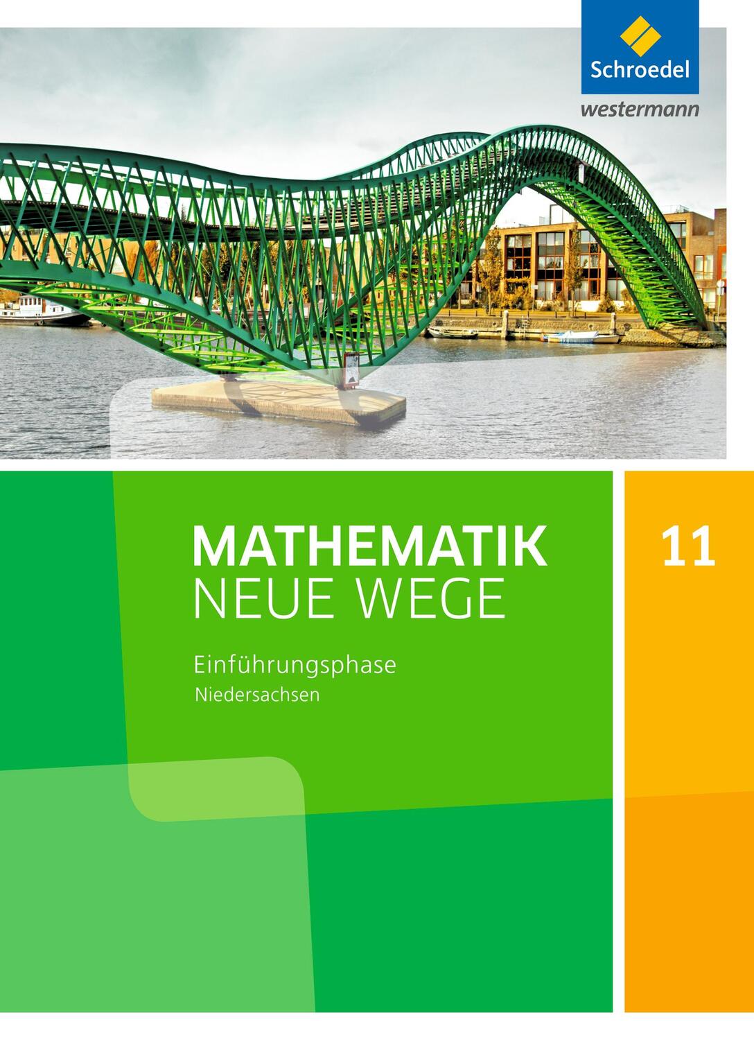 Cover: 9783507887305 | Mathematik Neue Wege. Arbeitsbuch. Einführungsphase. S2. Niedersachsen