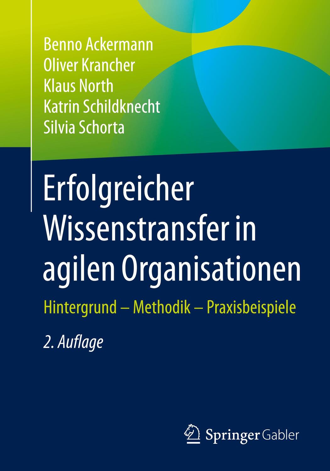 Cover: 9783658318741 | Erfolgreicher Wissenstransfer in agilen Organisationen | Ackermann