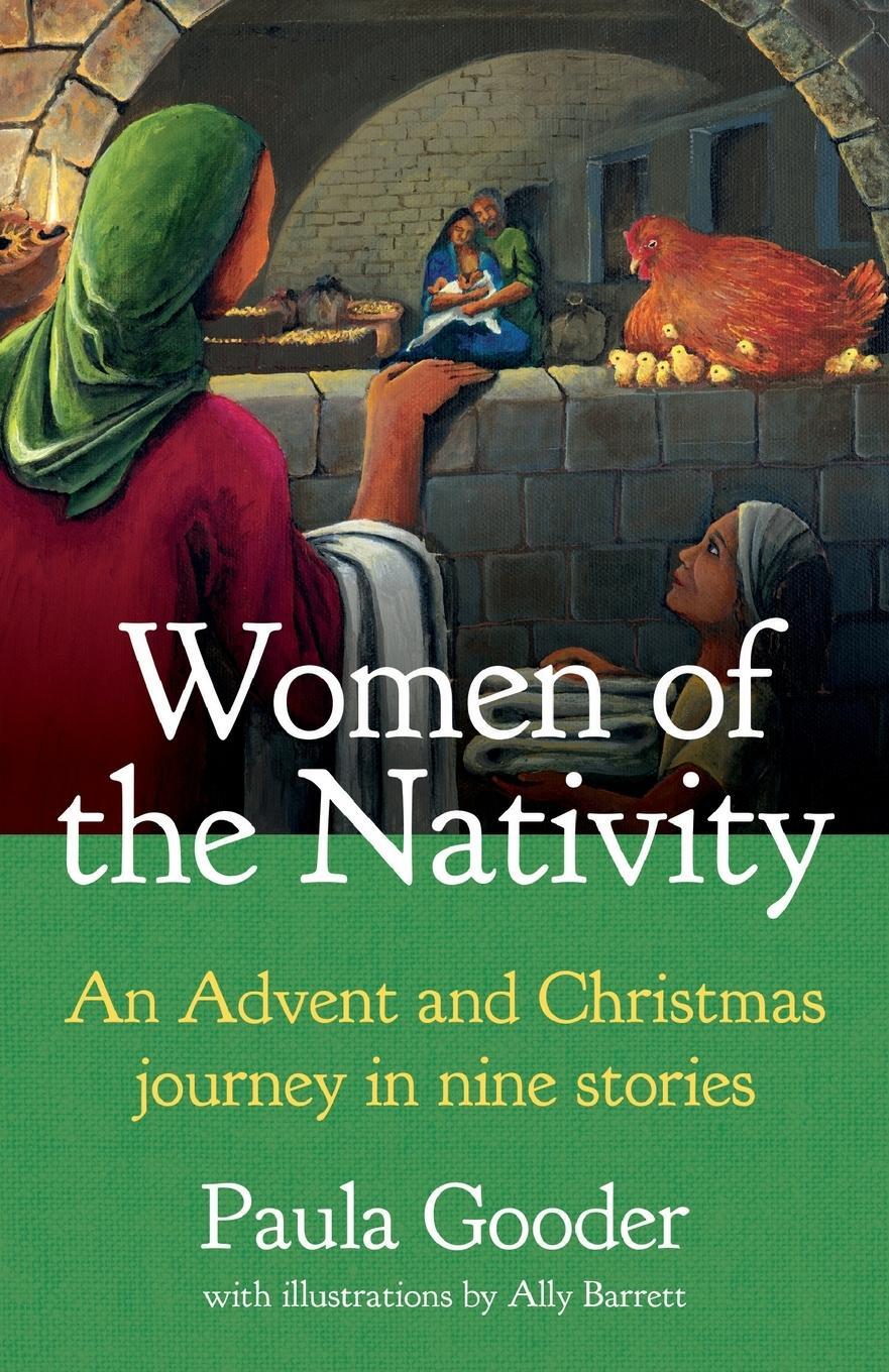 Cover: 9781781404607 | Women of the Nativity | Paula Gooder | Taschenbuch | Paperback | 2024