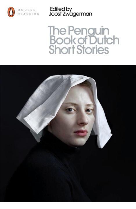 Cover: 9780141395722 | The Penguin Book of Dutch Short Stories | Joost Zwagerman | Buch