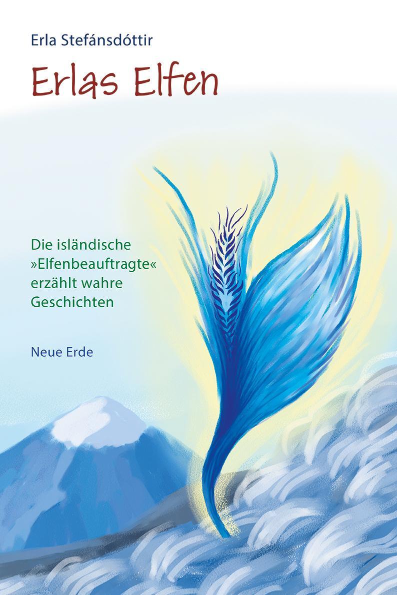 Cover: 9783890607474 | Erlas Elfen | Erla Stefansdottir | Taschenbuch | 128 S. | Deutsch