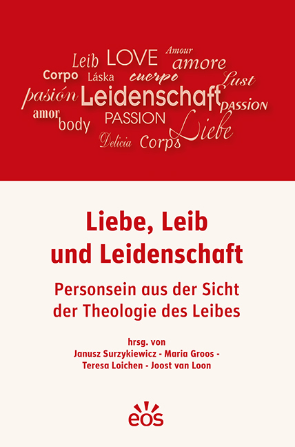Cover: 9783830678359 | Liebe, Leib und Leidenschaft | Taschenbuch | 364 S. | Deutsch | 2016