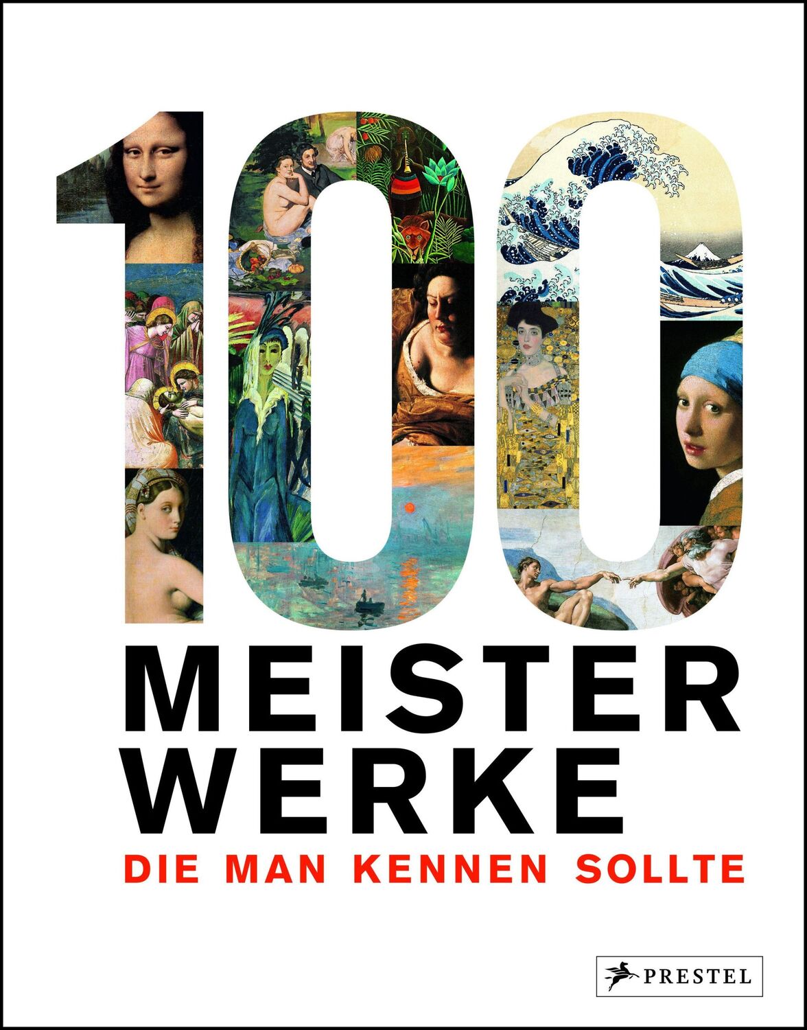 Cover: 9783791381541 | 100 Meisterwerke, die man kennen sollte | Sven Scheer/Jan Schönherr