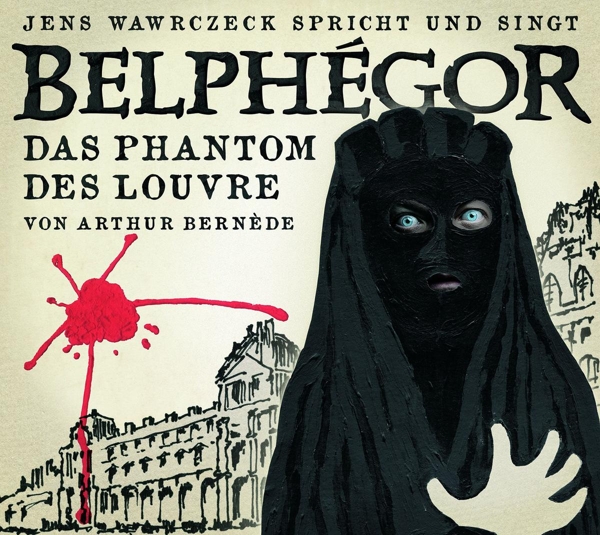 Cover: 9783948210199 | Bernède, A: Belphegor / 4 CDs | Das Phantom des Louvre | Bernède | CD