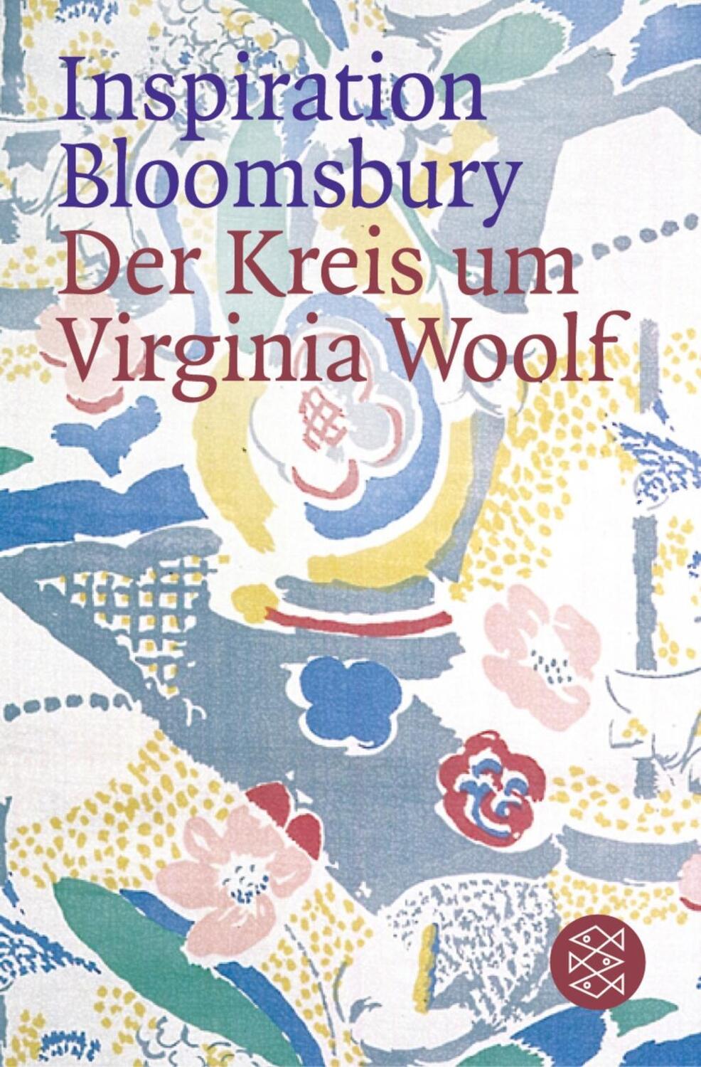 Cover: 9783596155378 | Inspiration Bloomsbury | Der Kreis um Virginia Woolf | Taschenbuch