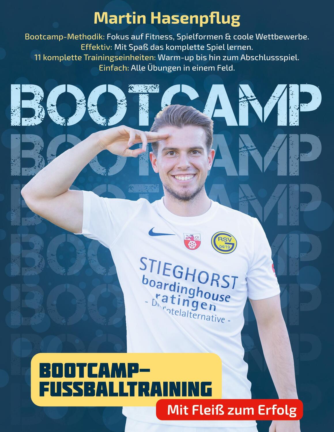 Cover: 9783758327834 | Bootcamp-Fußballtraining | Mit Fleiß zum Erfolg | Martin Hasenpflug