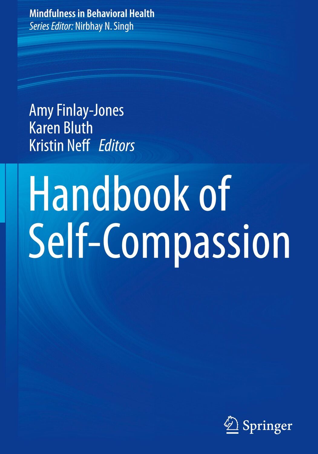 Cover: 9783031223471 | Handbook of Self-Compassion | Amy Finlay-Jones (u. a.) | Buch | xxiii