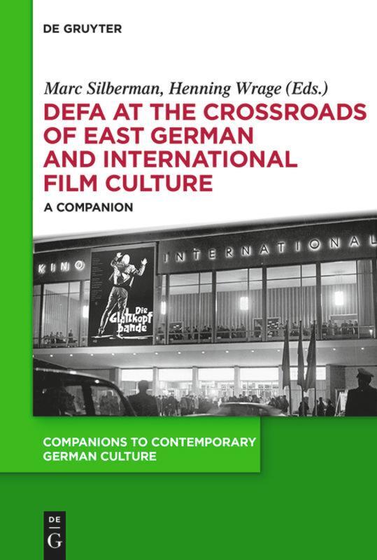 Cover: 9783110273441 | DEFA at the Crossroads of East German and International Film Culture