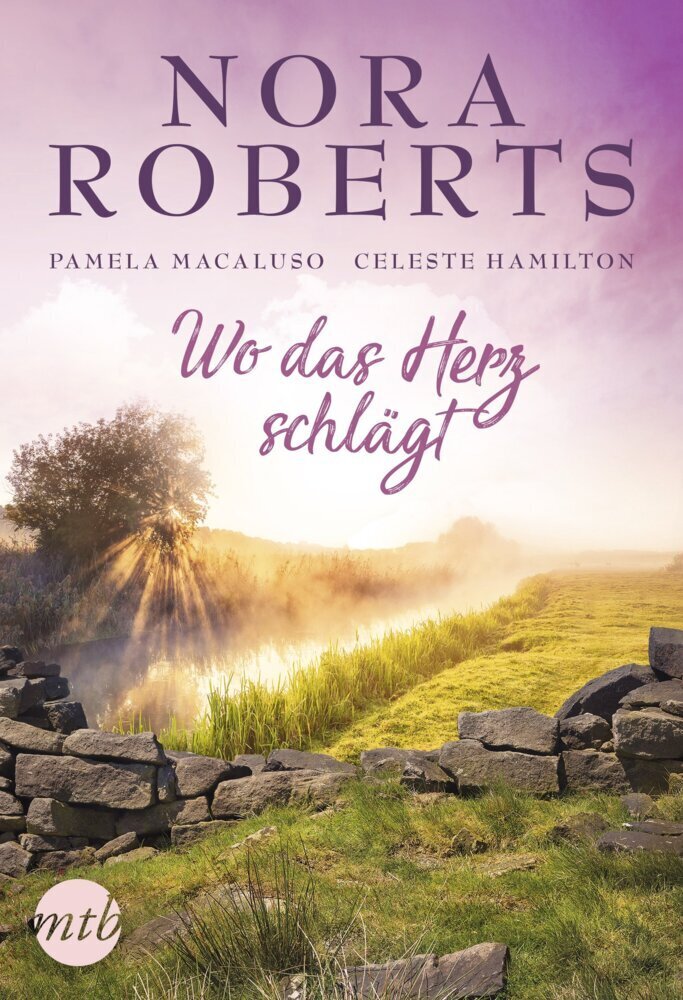 Cover: 9783956498275 | Wo das Herz schlägt | Nora Roberts (u. a.) | Taschenbuch | 2018
