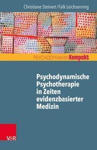 Cover: 9783525405734 | Psychodynamische Psychotherapie in Zeiten evidenzbasierter Medizin