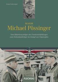 Cover: 9783803500885 | Major Michael Pössinger | Roland Kaltenegger | Buch | 160 S. | Deutsch