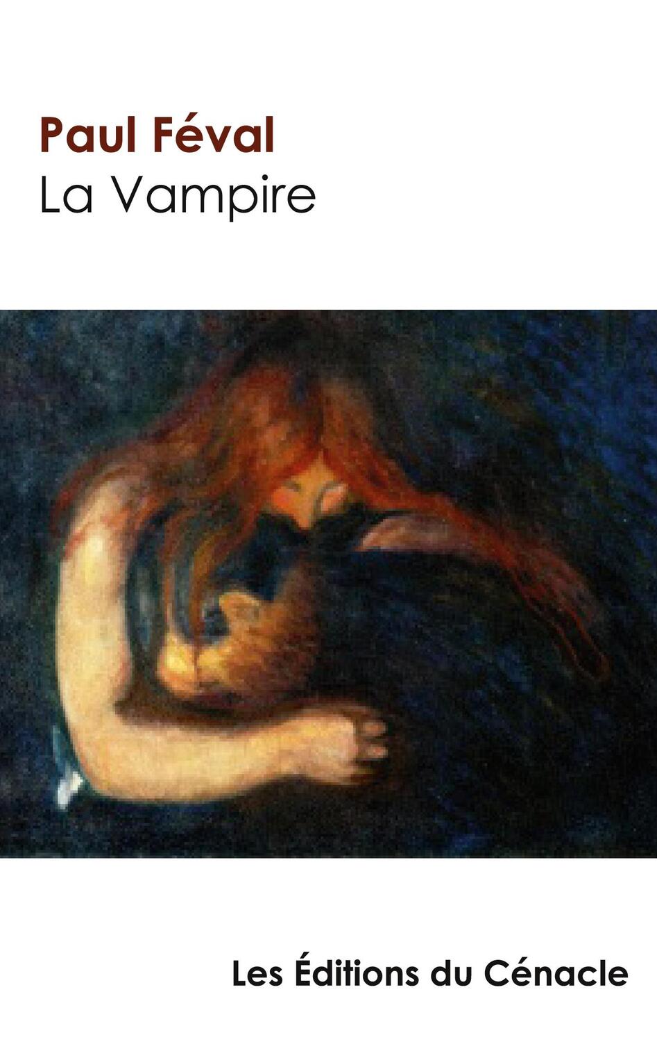 Cover: 9782367888804 | La Vampire de Paul Féval (édition de référence) | Paul Féval | Buch
