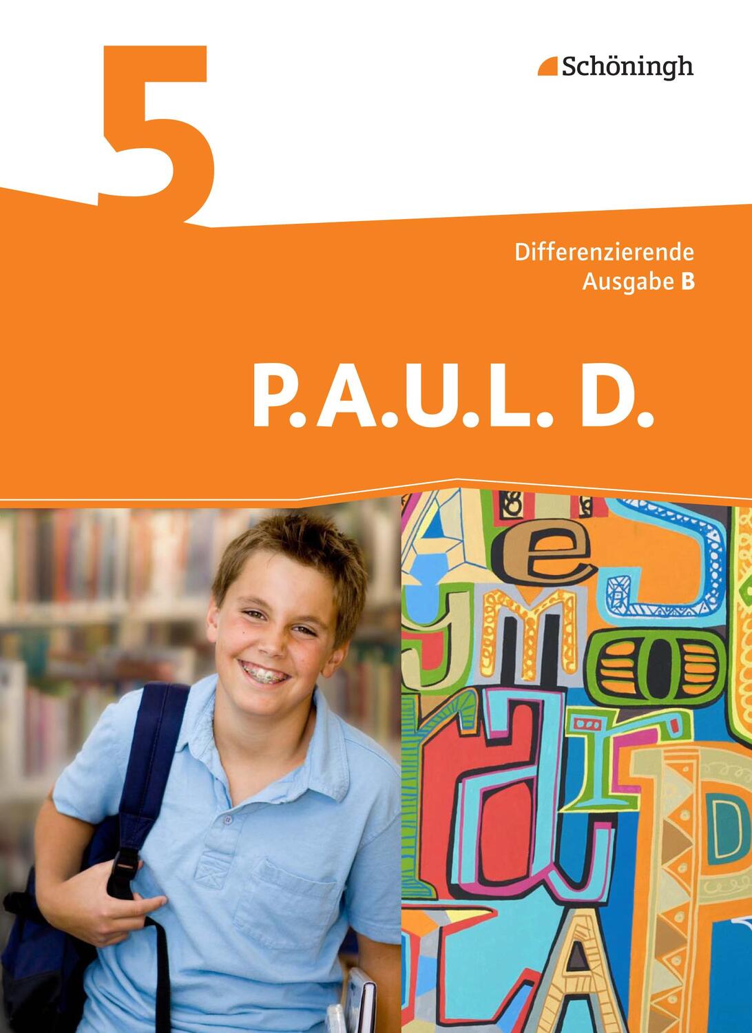 Cover: 9783140281409 | P.A.U.L. D. (Paul) 5. Schülerbuch. Differenzierende Ausgabe....