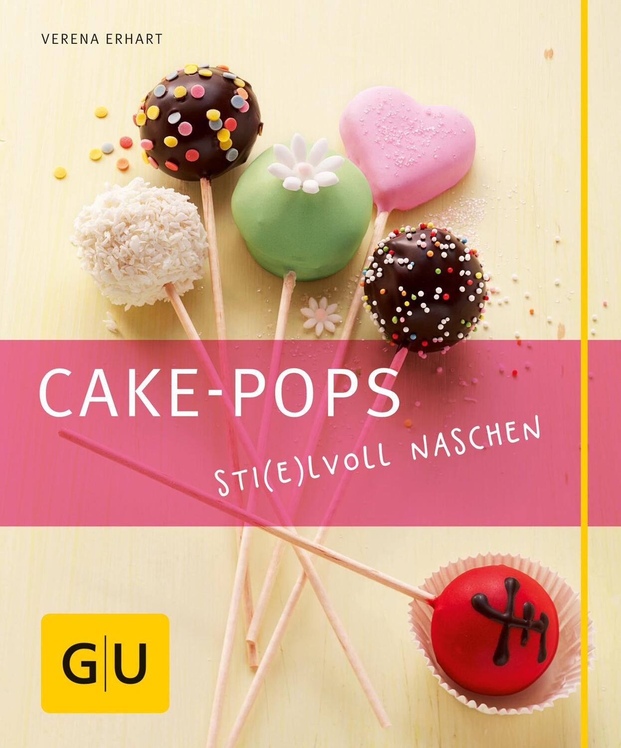 Cover: 9783833828430 | Cake-Pops | Sti(e)lvoll naschen | Verena Erhart | Taschenbuch | 48 S.