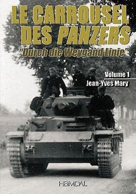Cover: 9782840482901 | Le Carrousel Des Panzers: Volume 1 | Jean-Yves Mary | Buch | 2012