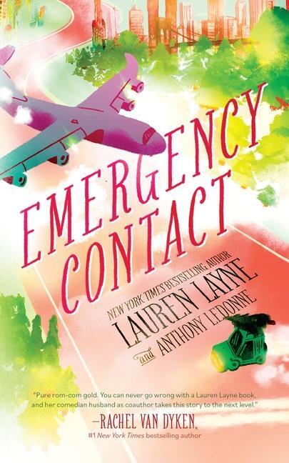 Cover: 9798212389907 | Emergency Contact | Lauren Layne (u. a.) | Taschenbuch | Englisch