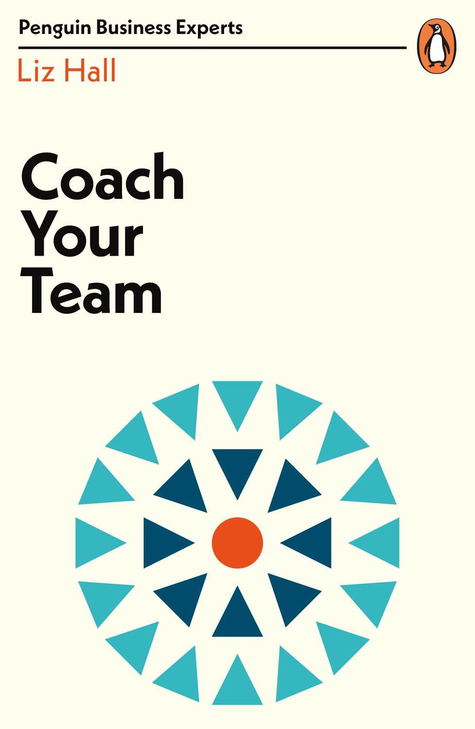 Cover: 9780241396452 | Coach Your Team | Liz Hall | Taschenbuch | Englisch | 2019