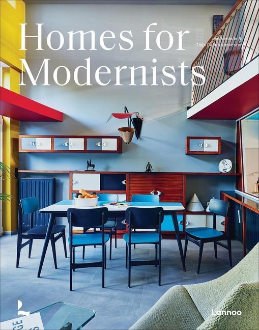 Cover: 9789401497022 | Homes for Modernists | Jan Verlinde (u. a.) | Buch | Niederländisch