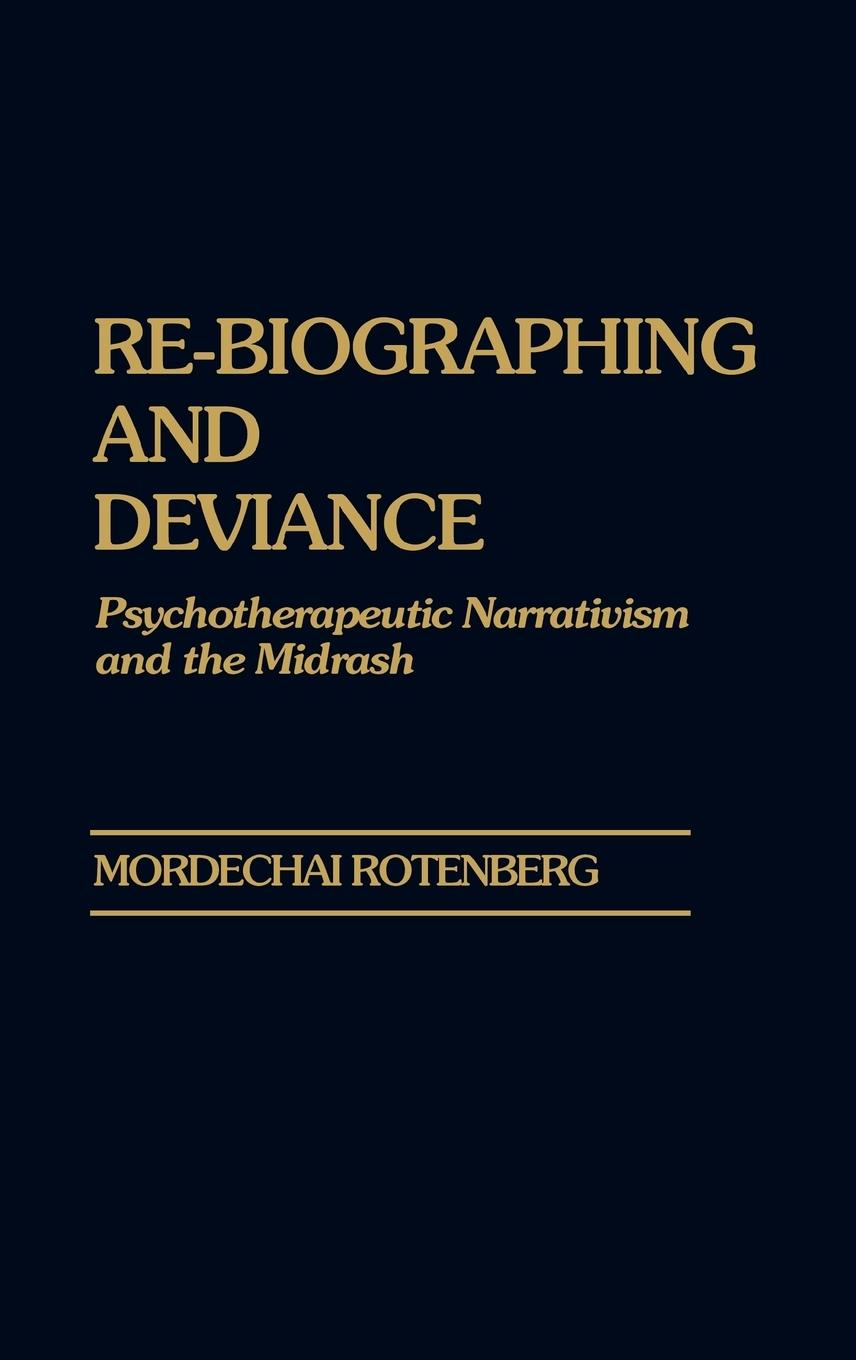 Cover: 9780275923914 | Re-Biographing and Deviance | Mordechai Rotenberg | Buch | Englisch