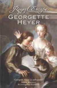Cover: 9780099476399 | Royal Escape | Georgette Heyer | Taschenbuch | Englisch | 2005