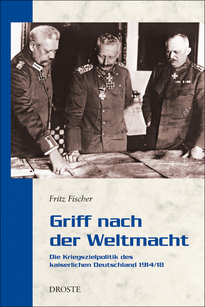 Cover: 9783770009022 | Griff nach der Weltmacht | Fritz Fischer | Taschenbuch | 575 S. | 2013