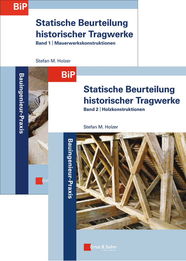Cover: 9783433030608 | Statische Beurteilung historischer Tragwerke, 2 Bde. | Holzer | Buch
