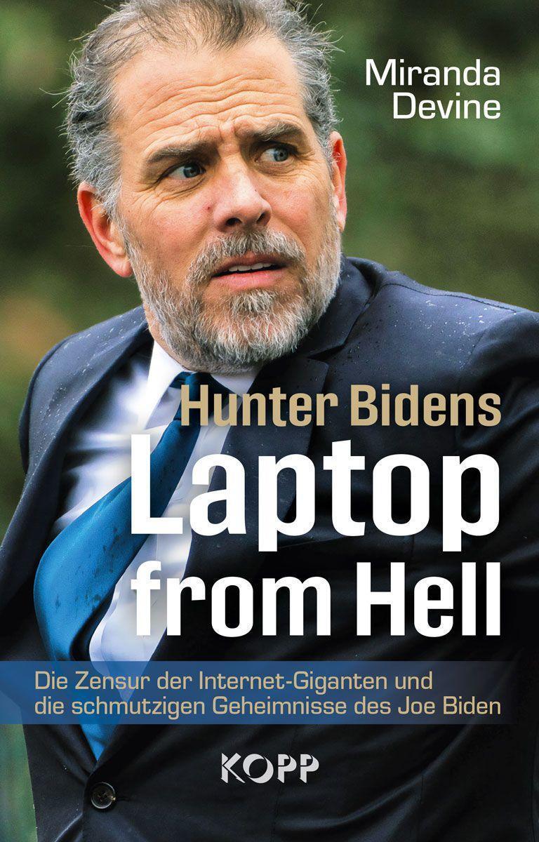 Cover: 9783864458866 | Hunter Bidens Laptop from Hell | Miranda Devine | Buch | Deutsch