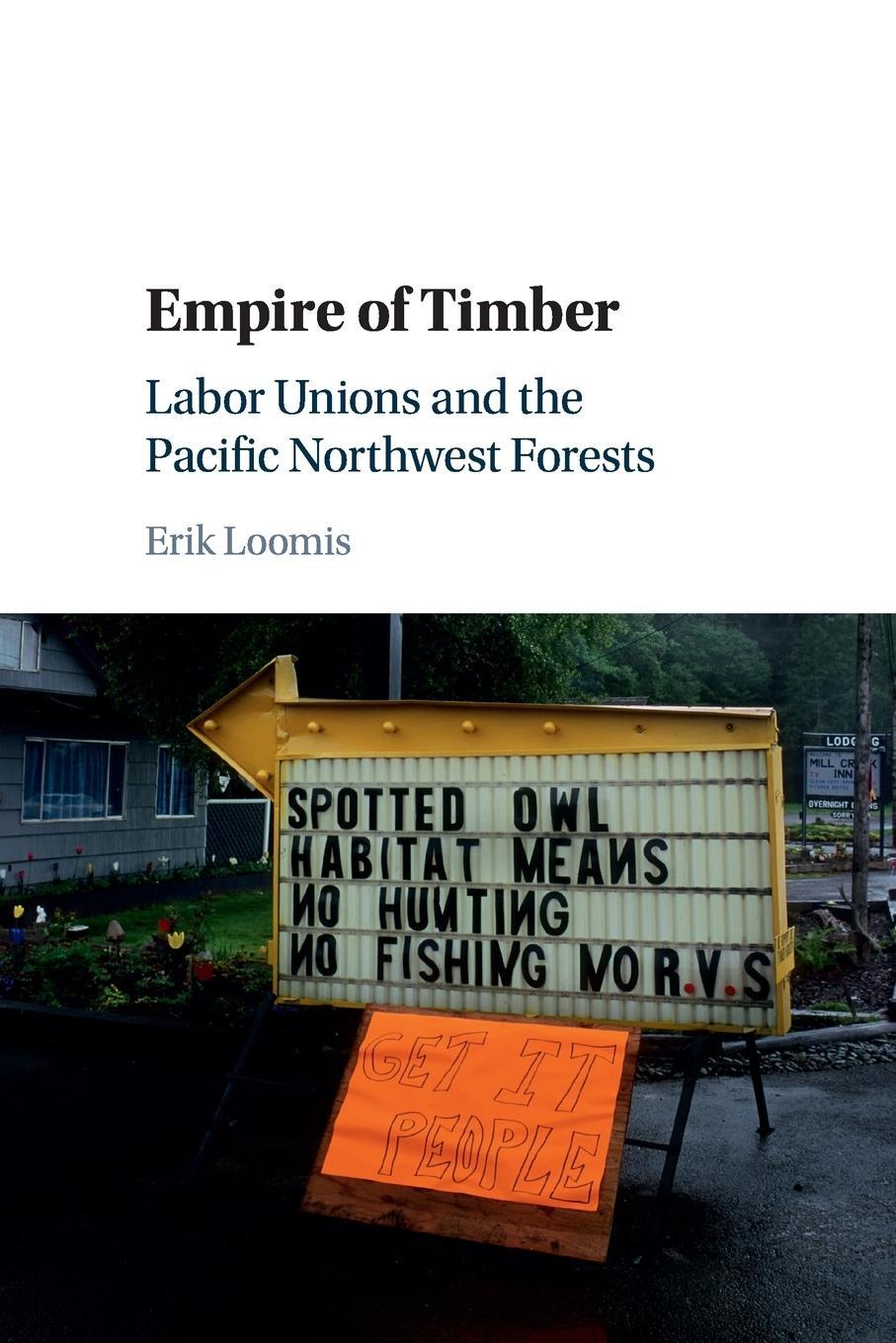 Cover: 9781107565036 | Empire of Timber | Erik Loomis | Taschenbuch | Paperback | Englisch