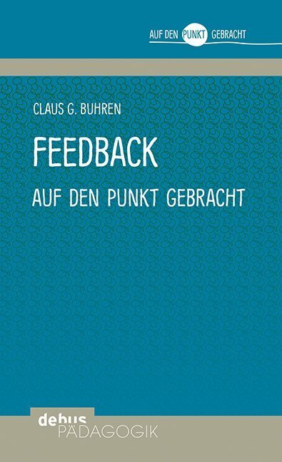 Cover: 9783954141395 | Feedback auf den Punkt gebracht | Claus G. Buhren | Buch | 2019