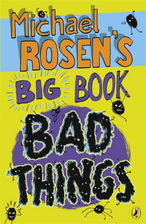 Cover: 9780141324517 | Michael Rosen's Big Book of Bad Things | Michael Rosen | Taschenbuch