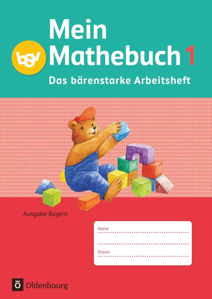 Cover: 9783762704973 | Mein Mathebuch 1. Jahrgangsstufe. Arbeitsheft Ausgabe B Bayern | Buch