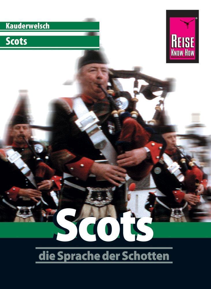 Cover: 9783831764686 | Reise Know-How Sprachführer Scots - die Sprache der Schotten | Malzahn