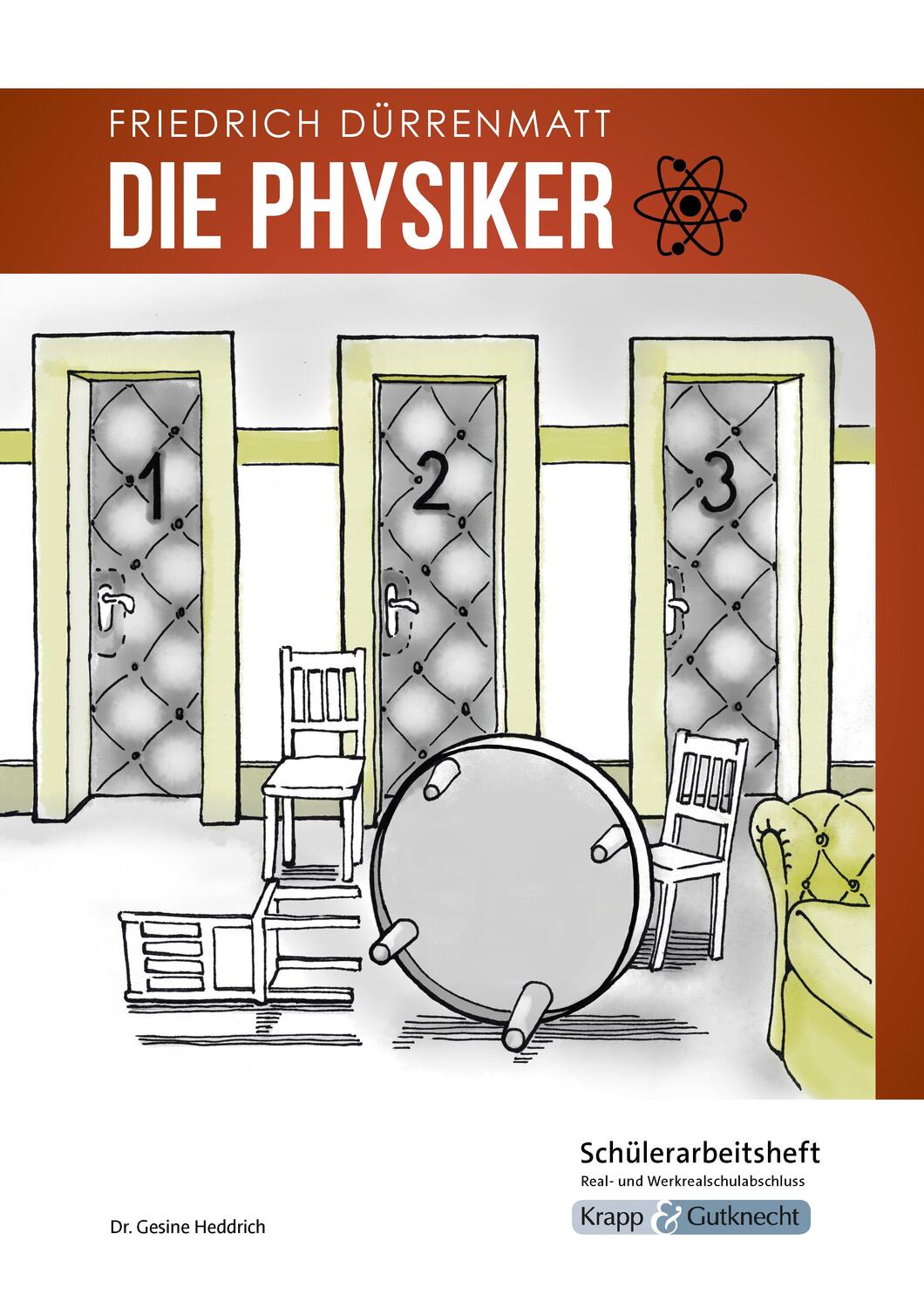 Cover: 9783963231001 | Die Physiker - Friedrich Dürrenmatt - Schülerarbeitsheft - M-Niveau