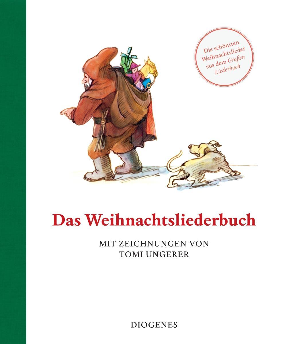 Cover: 9783257013009 | Das Weihnachtsliederbuch | Mit Zeichnungen von Tomi Ungerer | Ungerer
