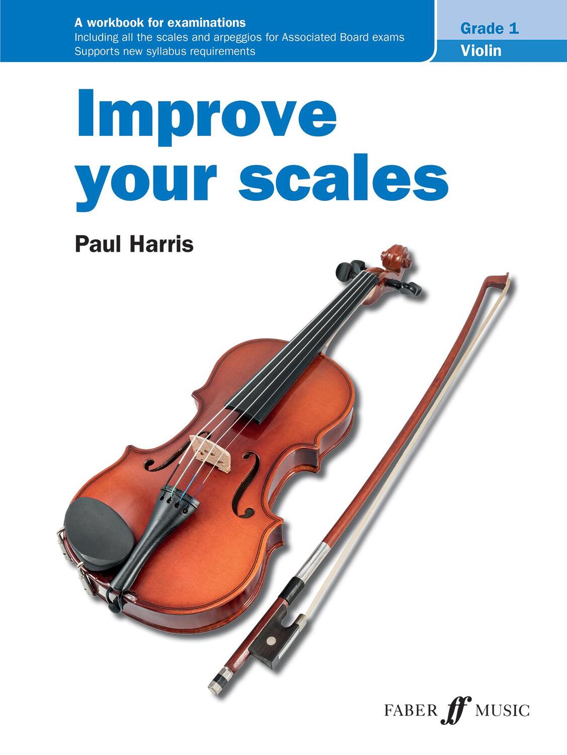 Cover: 9780571537013 | Improve your scales! Violin Grade 1 | Paul Harris | Taschenbuch | 2012