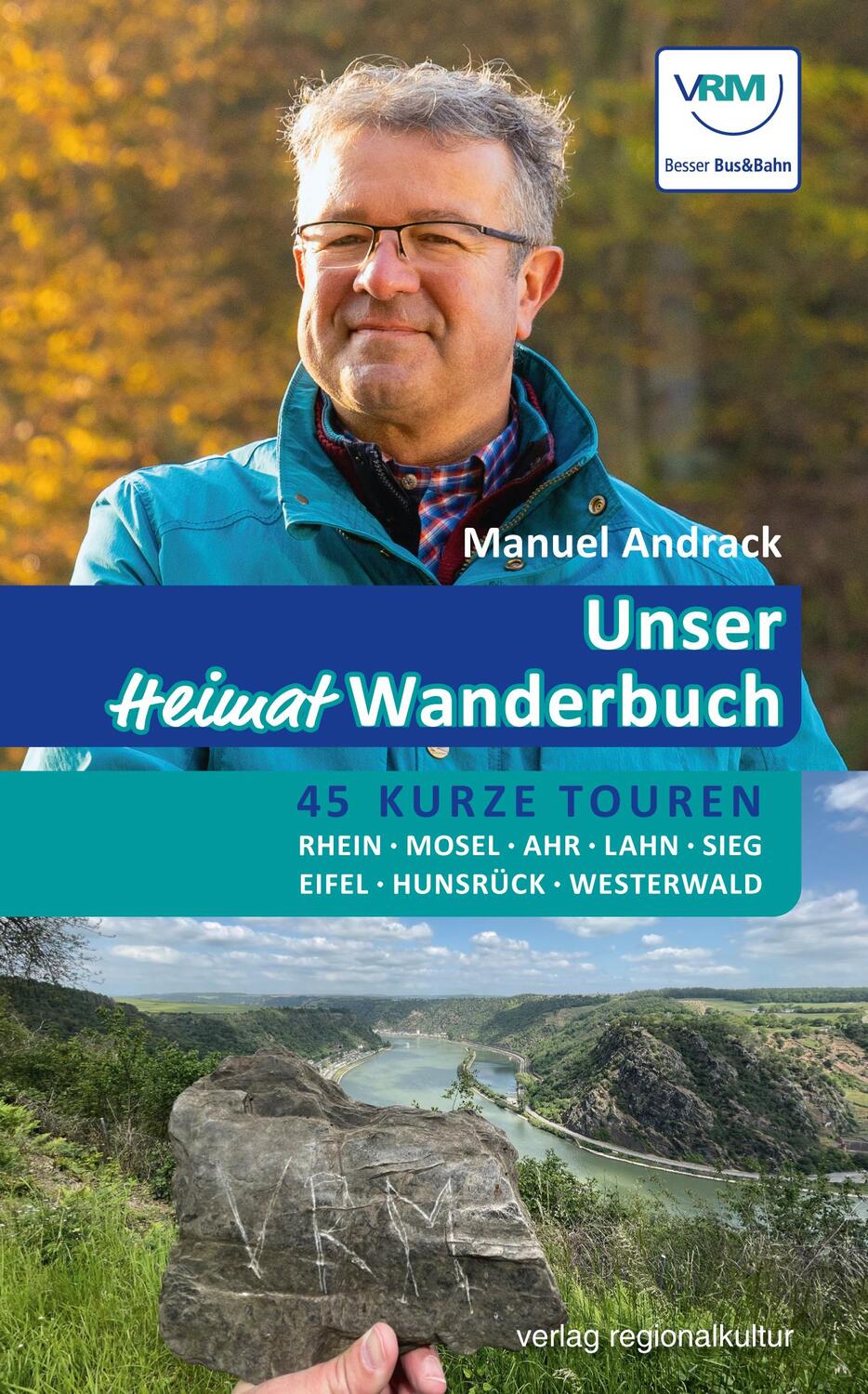 Cover: 9783955054458 | Unser Heimat-Wanderbuch | Manuel Andrack | Taschenbuch | 192 S. | 2024