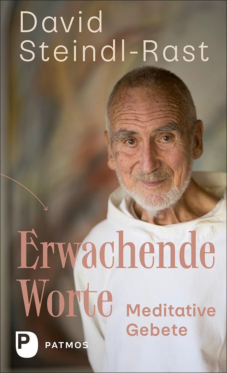 Cover: 9783843614276 | Erwachende Worte | Meditative Gebete | David Steindl-Rast | Buch