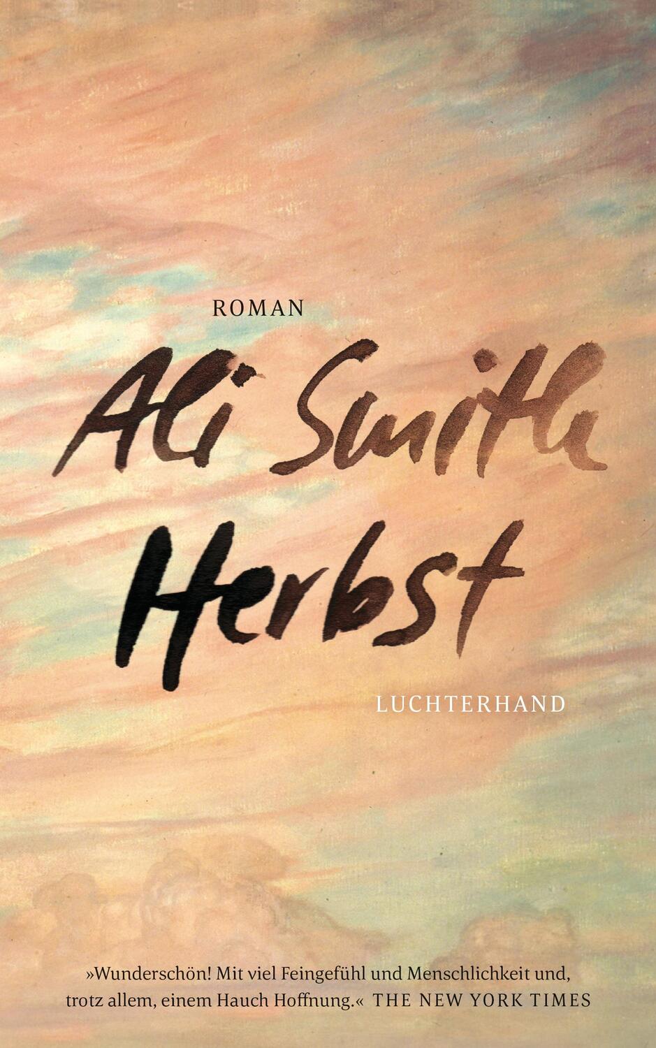 Cover: 9783630875781 | Herbst | Roman | Ali Smith | Buch | Deutsch | 2019 | Luchterhand