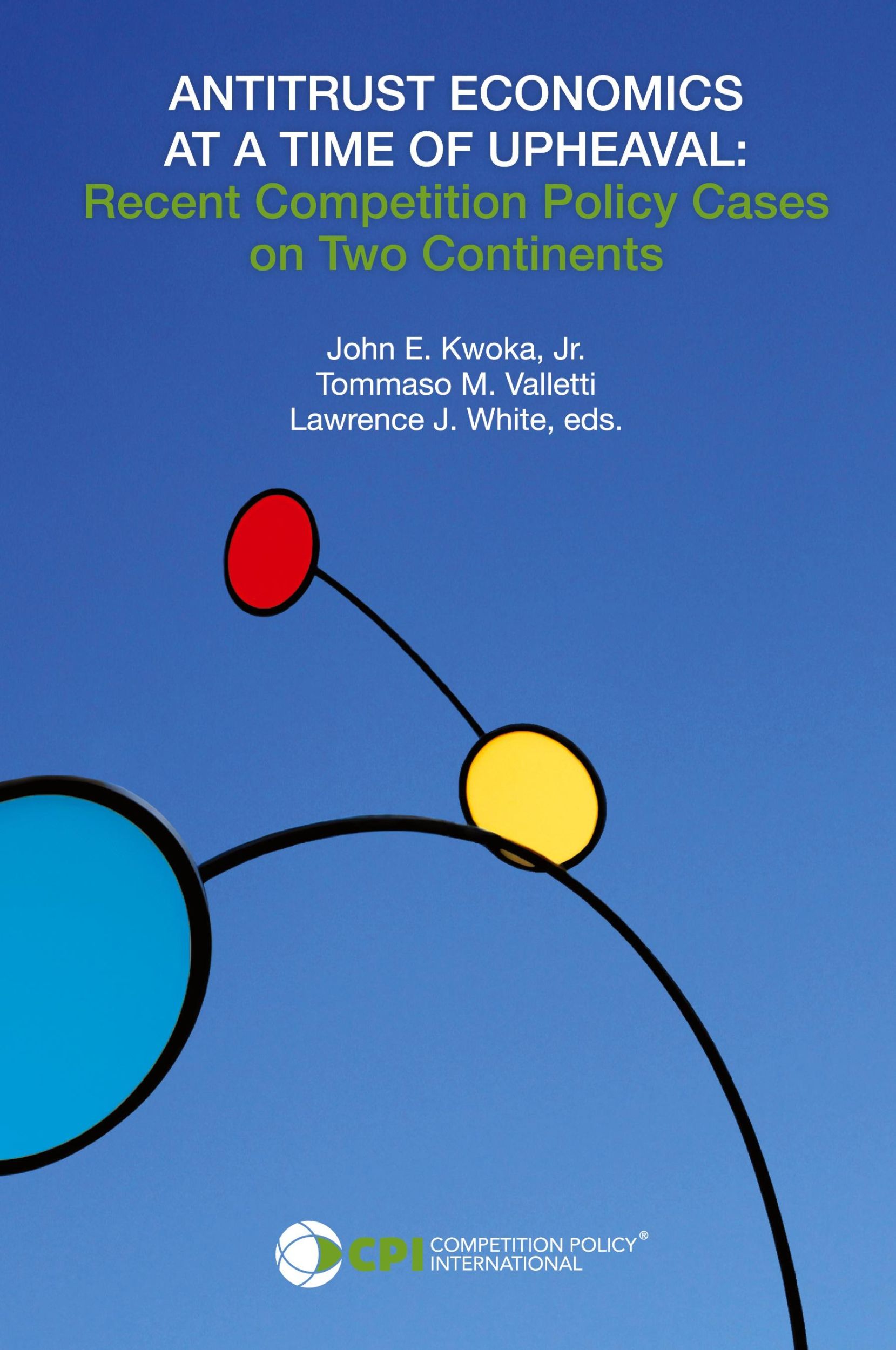 Cover: 9781950769308 | ANTITRUST ECONOMICS AT A TIME OF UPHEAVAL | Lawrence J. White | Buch