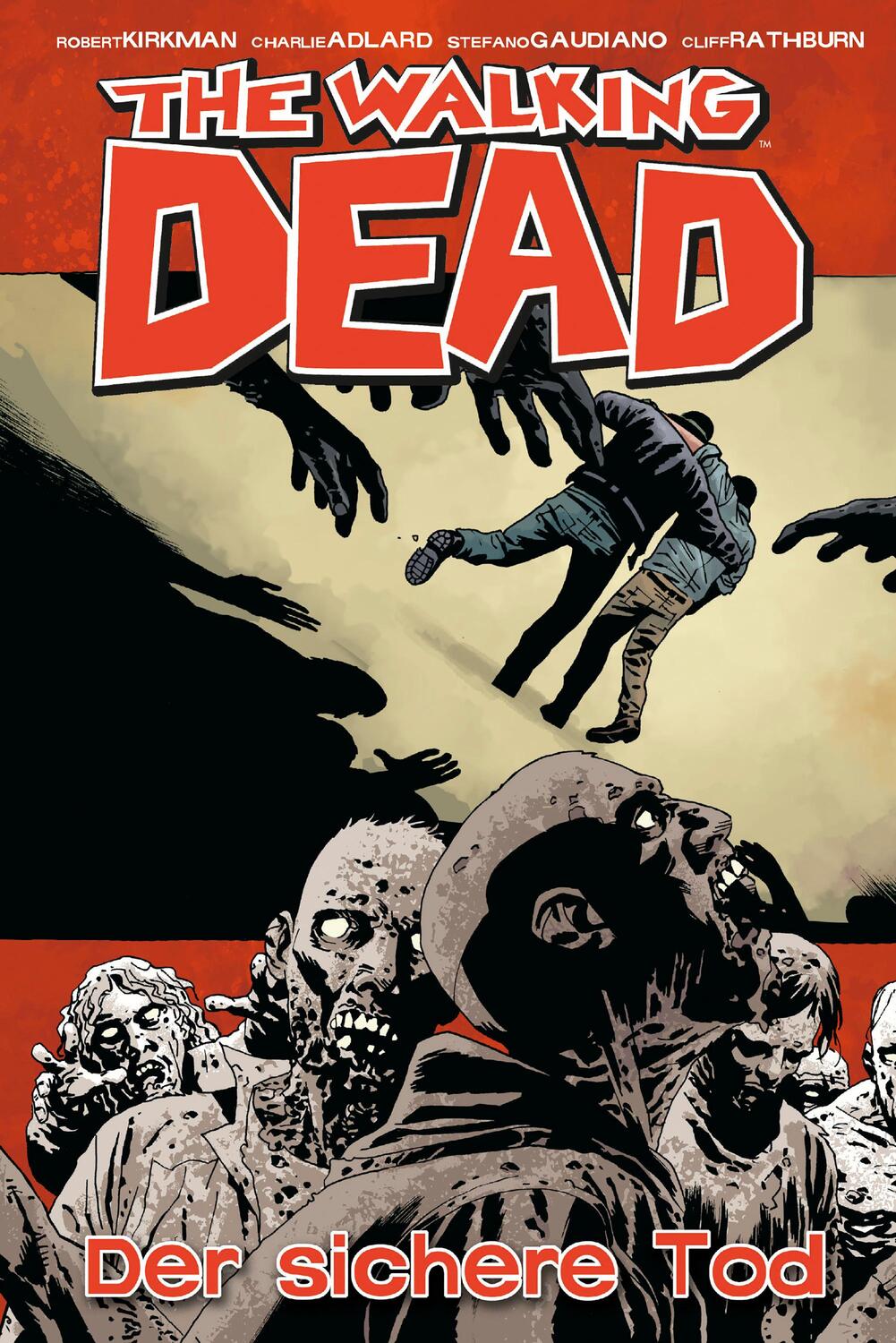 Cover: 9783959812290 | The Walking Dead 28: Der sichere Tod | Robert Kirkman | Taschenbuch