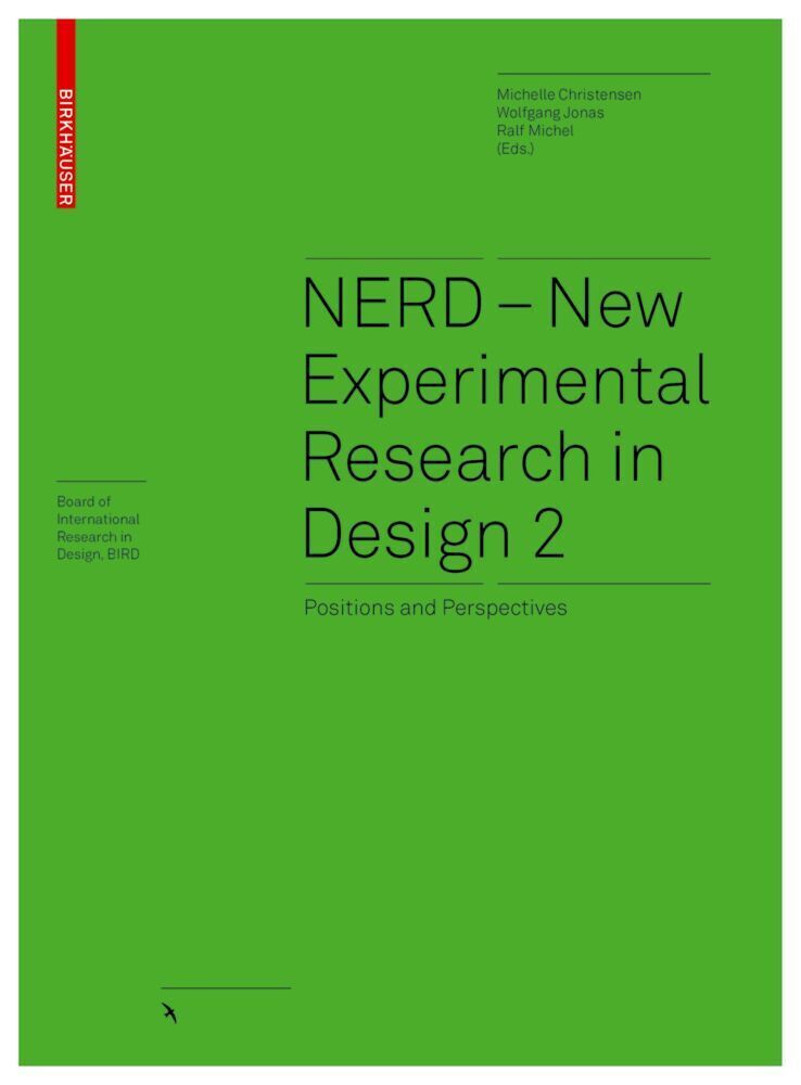 Cover: 9783035623659 | NERD - New Experimental Research in Design 2 | Christensen (u. a.)