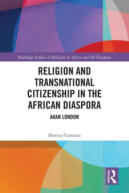 Cover: 9781032422084 | Religion and Transnational Citizenship in the African Diaspora | Buch