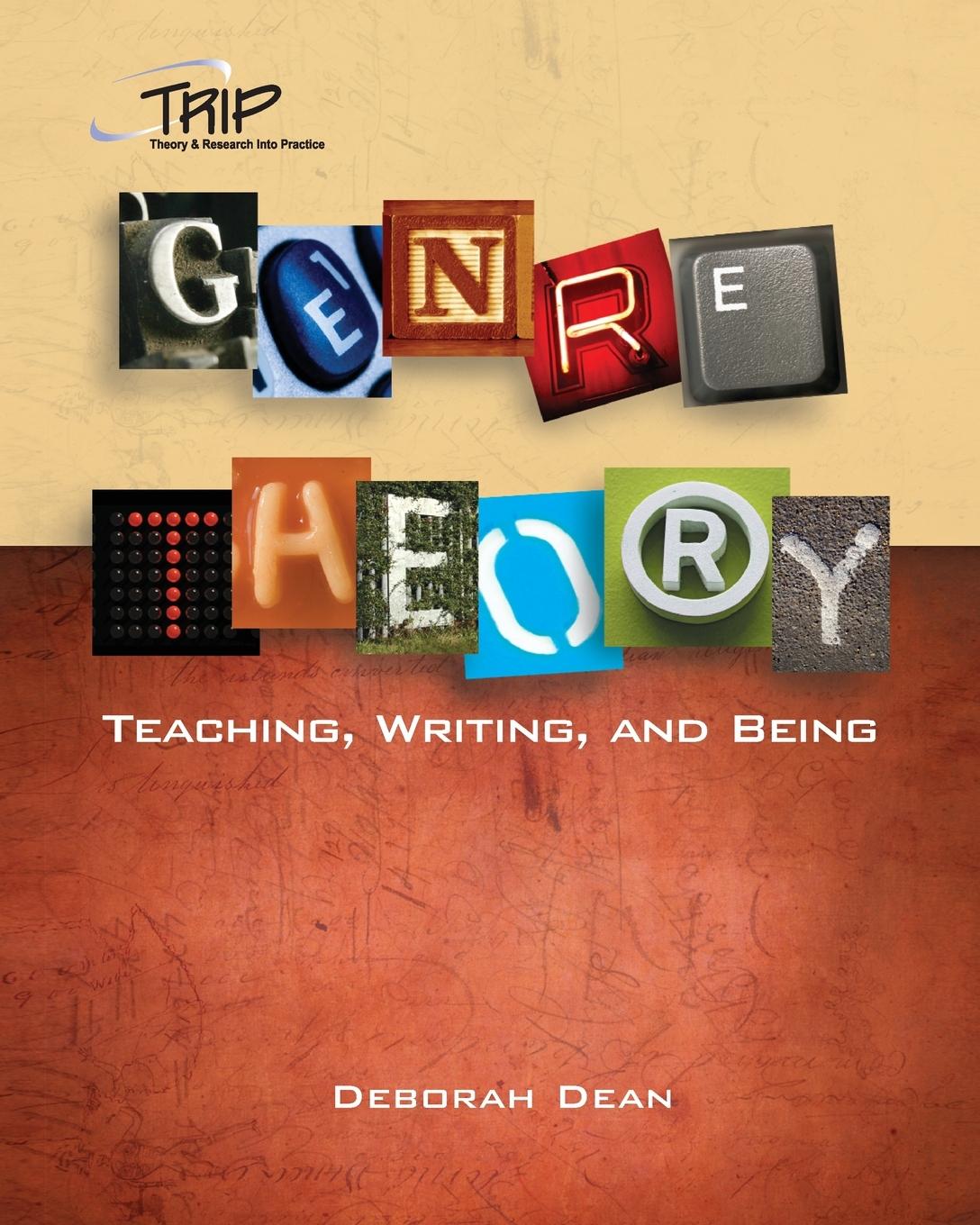 Cover: 9780814118412 | Genre Theory | Teaching, Writing, and Being | Deborah Dean | Buch