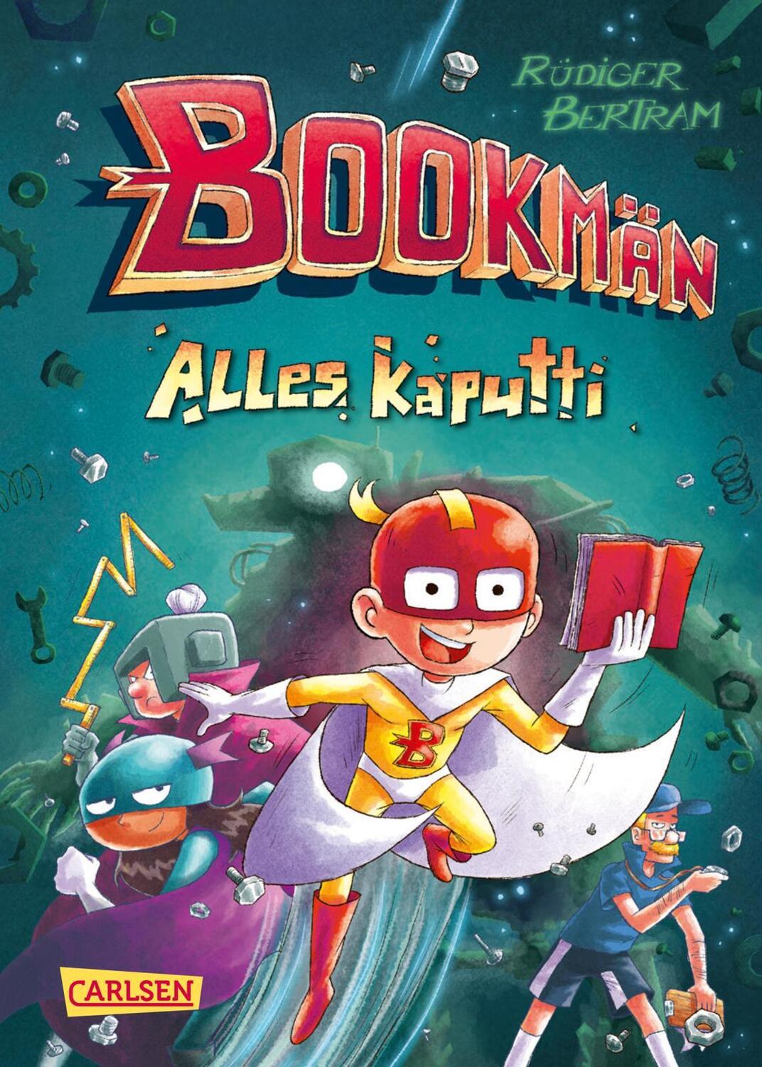 Cover: 9783551651884 | Bookmän: Alles kaputti | Rüdiger Bertram | Buch | Bookmän | 160 S.