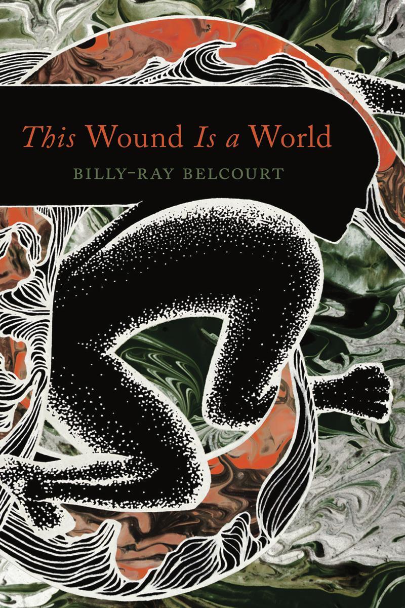 Cover: 9781517908454 | This Wound Is a World | Billy-Ray Belcourt | Taschenbuch | Englisch