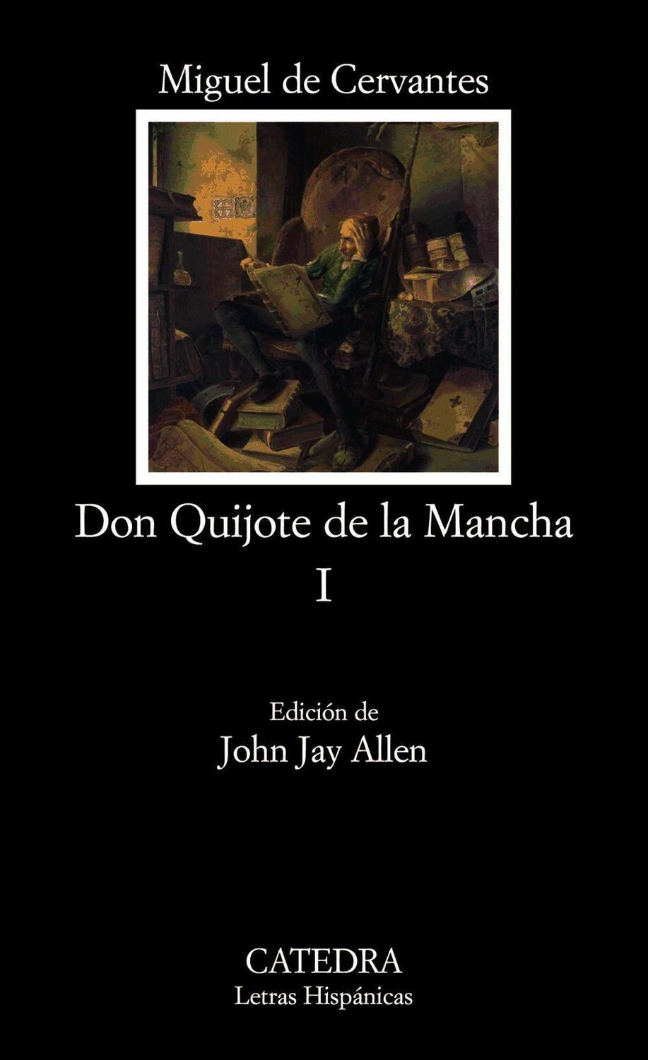Cover: 9788437622149 | El Ingenioso Hidalgo Don Quijote de la Mancha 1 | Miguel de Cervantes